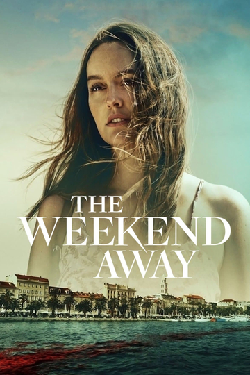 The Weekend Away Poster