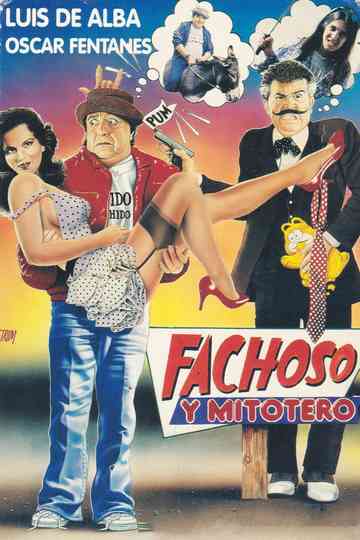 Fachoso y Mitotero Poster