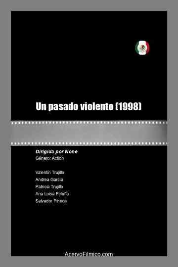 Un pasado violento poster