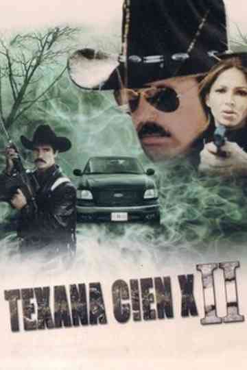 Texana cien X #2 poster