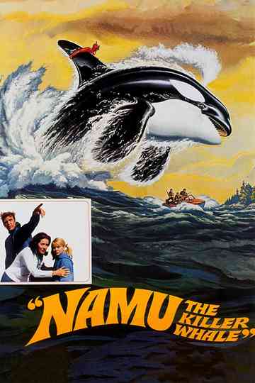 Namu, the Killer Whale Poster