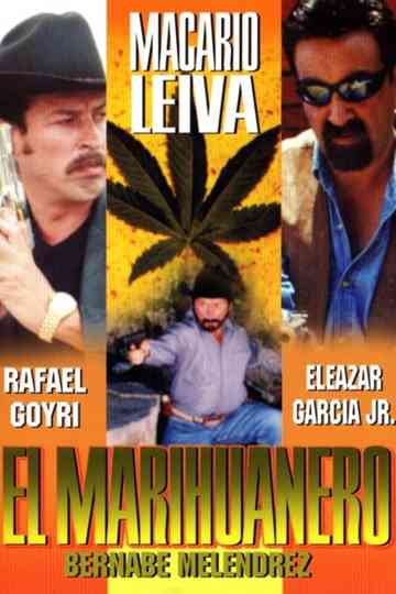 El marihuanero Poster