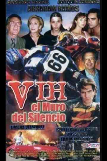 VIH El muro del silencio Poster