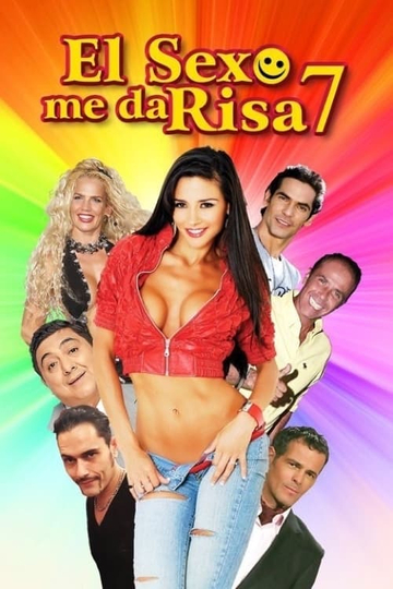 El sexo me da risa 7 Poster