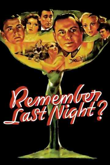 Remember Last Night? Poster