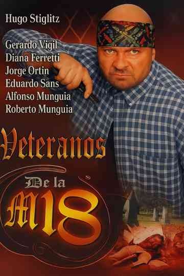 Veteranos de la M-18 Poster