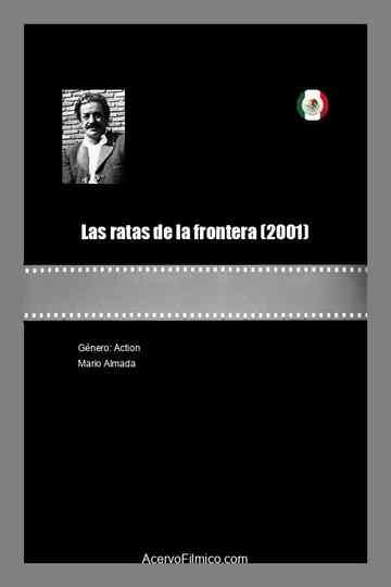 Las ratas de la frontera poster
