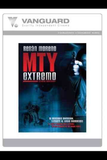 MTY Extremo poster