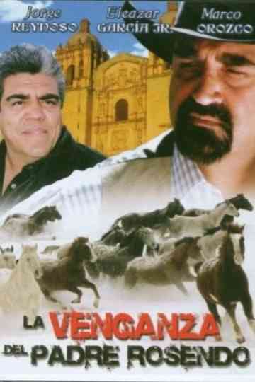La venganza del padre Rosendo poster