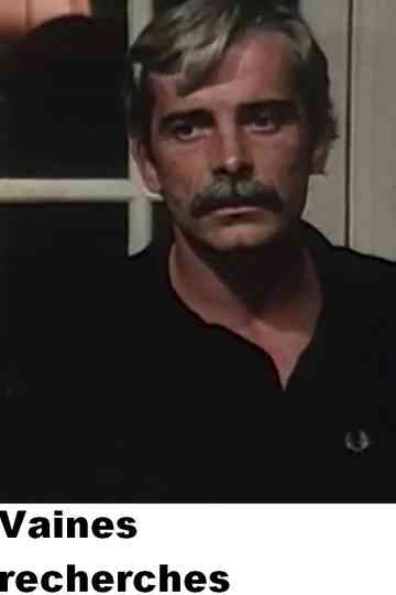 Vaines recherches Poster