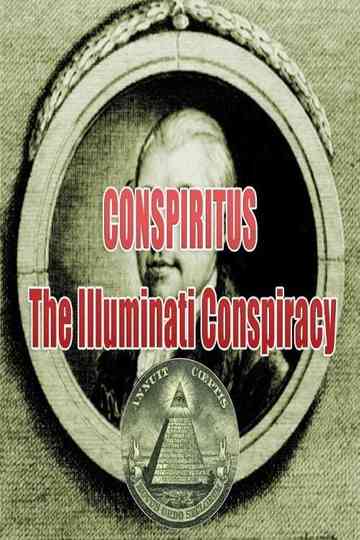 Conspiritus: The Satanic Illuminati Conspiracy Poster