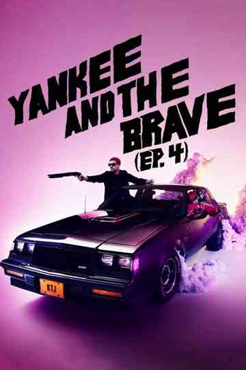 Run The Jewels Yankee and the Brave ep 4 Poster