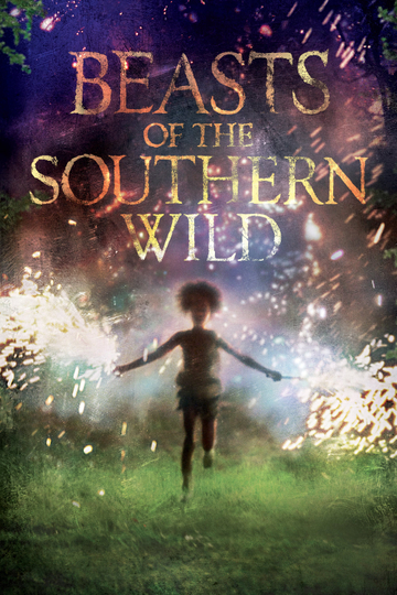 Beasts of the Southern Wild Poster