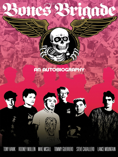 Bones Brigade An Autobiography