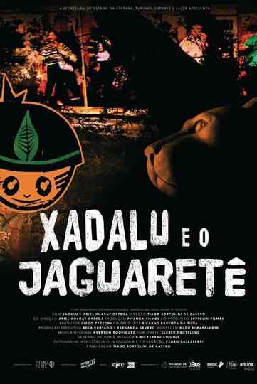Xadalu e o Jaguaretê Poster