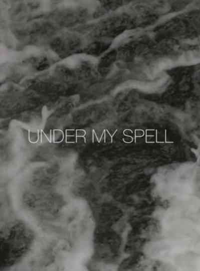 Under my spell Poster