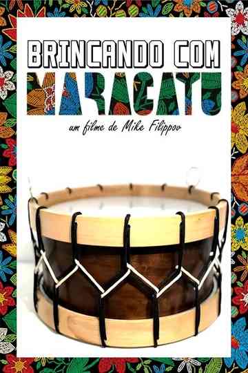 Brincando com Maracatu Poster