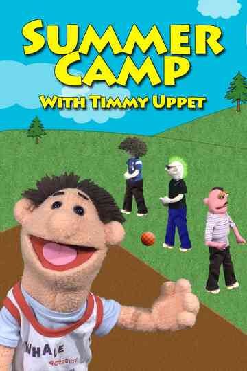 Summer Camp with Timmy Uppet Poster