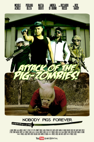 Attack of the PigZombies Poster