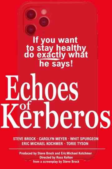 Echoes of Kerberos Poster