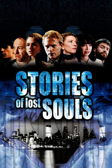 Stories of Lost Souls Poster