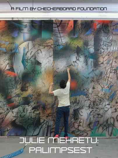 Julie Mehretu: Palimpsest Poster