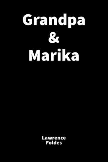 Grandpa  Marika Poster