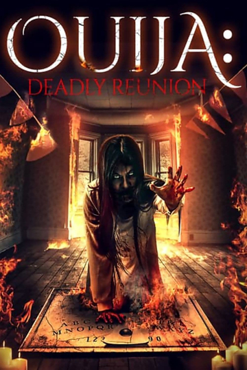 Ouija Deadly Reunion Poster