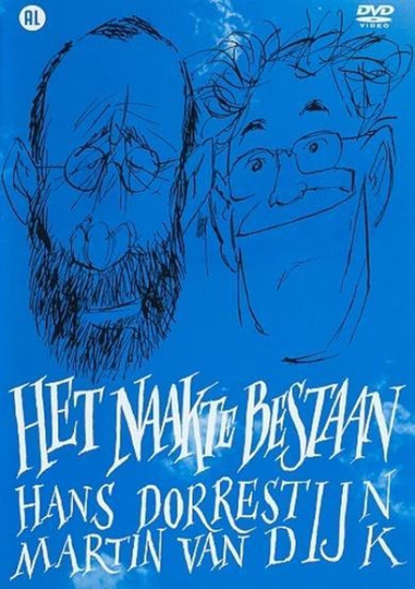 Hans Dorrestijn  Martin van Dijk Het Naakte Bestaan Poster