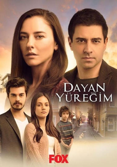 Dayan Yüreğim Poster