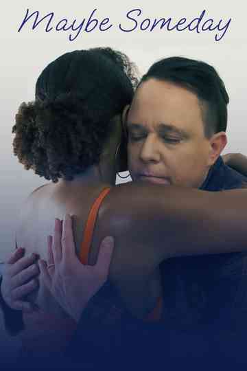 Maybe Someday Poster