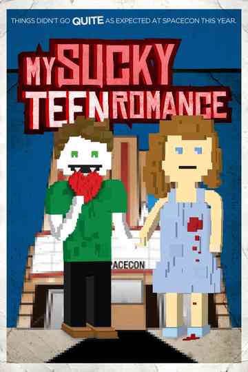 My Sucky Teen Romance Poster