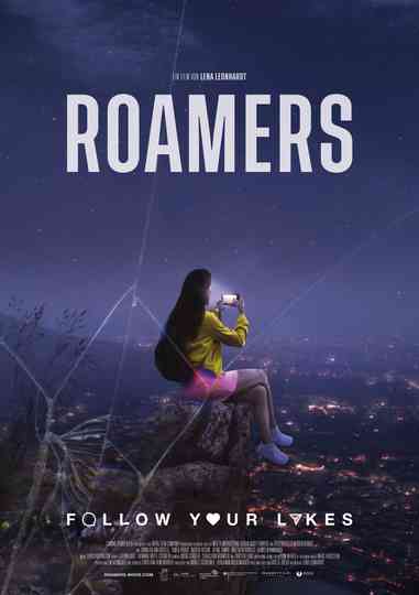 Roamers  Follow Your Likes Poster
