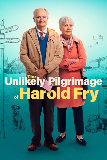 The Unlikely Pilgrimage of Harold Fry Poster