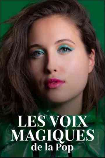 The Magic Voices of Pop Poster