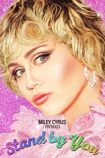 Miley Cyrus Presents Stand by You Poster