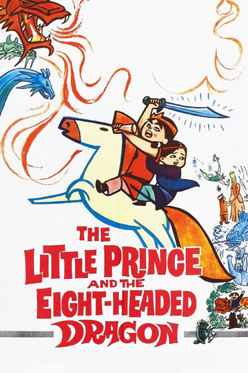 The Little Prince and the Eight-Headed Dragon Poster