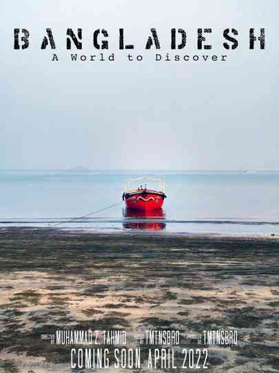 Bangladesh A World to Discover Poster