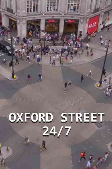 Oxford Street 24/7 Poster