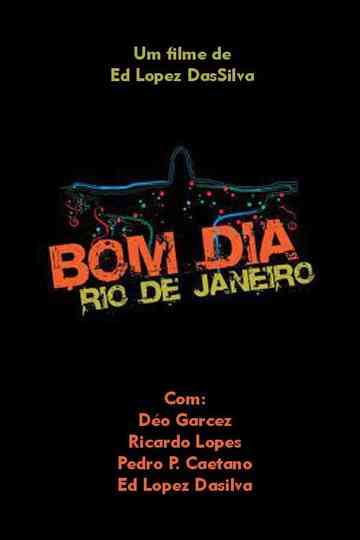 Bom dia, Rio de Janeiro Poster
