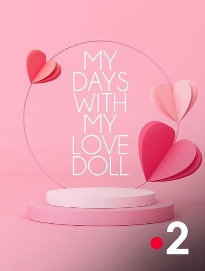 My Days With My Love Doll Poster