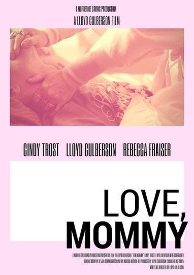 Love, Mommy Poster