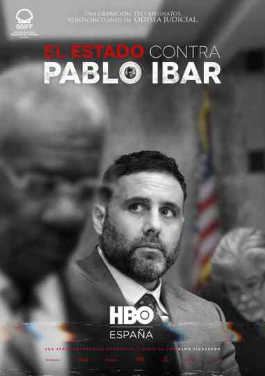 The State vs. Pablo Ibar Poster