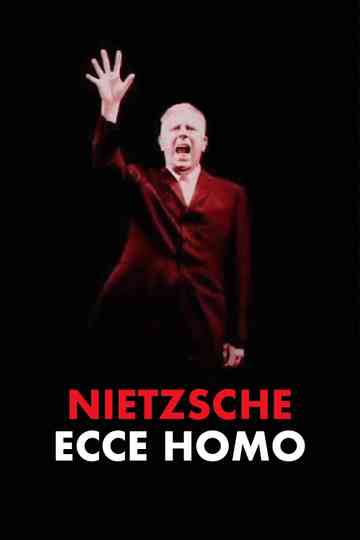 Nietzsche: Ecce Homo Poster