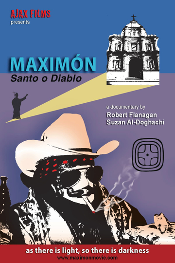 Maximón: Devil or Saint Poster