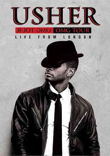 Usher - OMG Tour (Live from London) Poster
