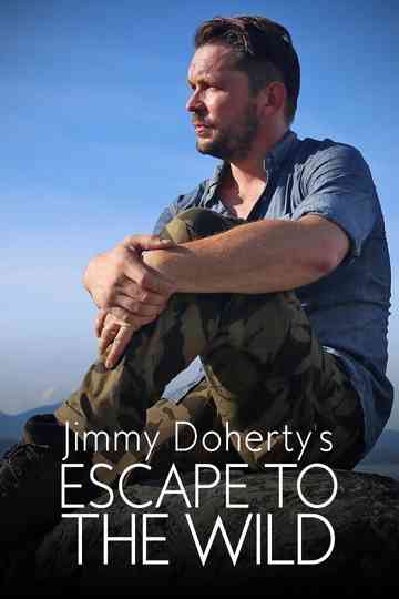 Jimmy Doherty's Escape to the Wild Poster