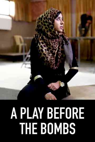 A Play Before The Bombs Poster