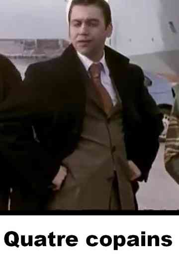 Quatre copains Poster