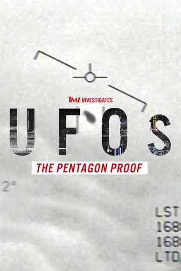 TMZ Investigates UFOs  The Pentagon Proof poster